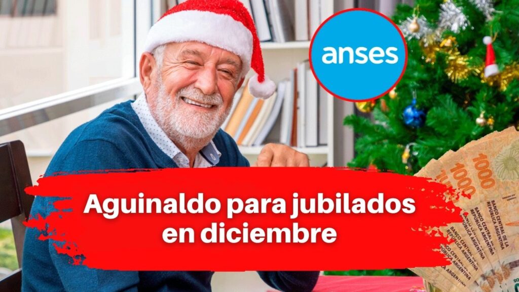 Aguinaldo para jubilados en diciembre: quién lo recibe y cuál es el monto