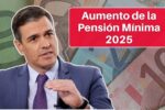 Aumento de la Pensión Mínima 2025: Cuánto Se Pagará y Cuándo Se Deposita