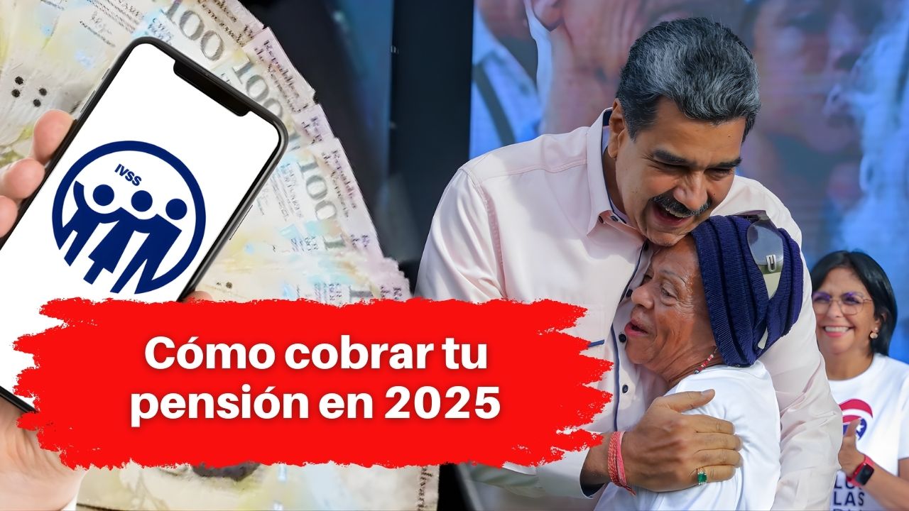 Cómo cobrar tu pensión en 2025 según los requisitos del IVSS