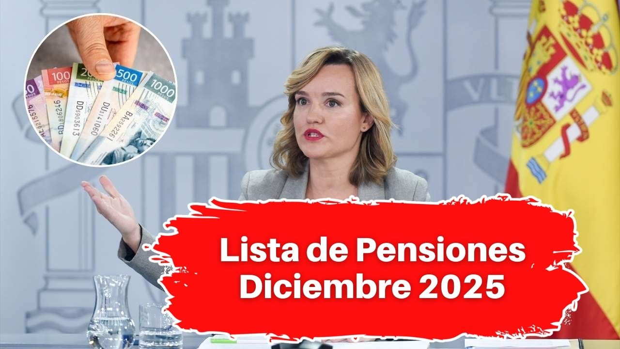 Lista de Pensiones Diciembre 2025: Cómo Comprobar Tu Pago Paso a Paso