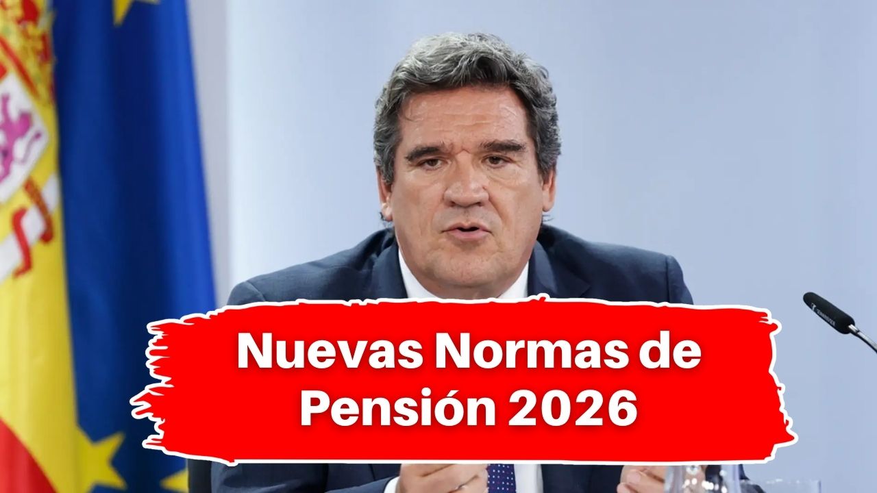 Nuevas Normas de Pensión 2026: Cambios importantes y efectos para trabajadores