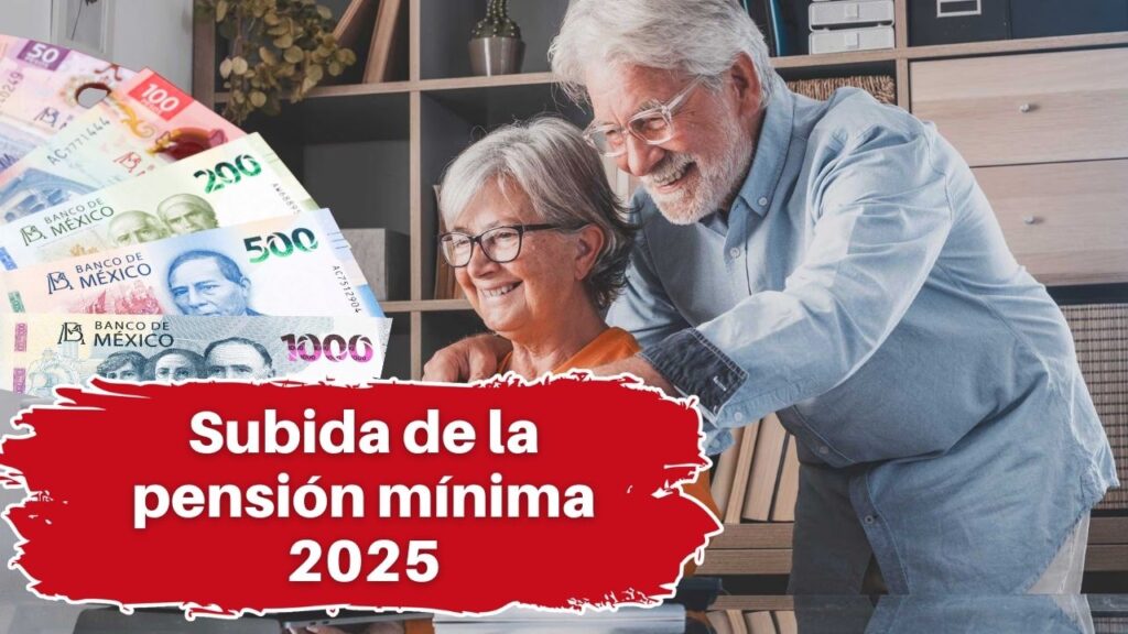 Subida de la pensión mínima 2025: cifras actualizadas y calendario de pago